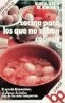 COCINA PARA LOS QUE NO SABEN C