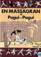 EN MASSAGRAN A PAGUI-PAGUI