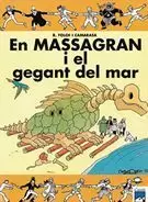 EN MASSAGRAN I EL GEGANT DEL MAR