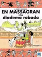 EN MASSAGRAN I LA DIADEMA ROBADA