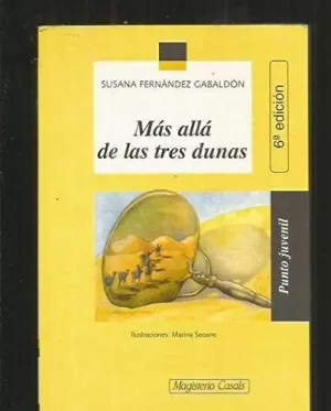 MÁS ALLÁ DE LAS TRES DUNAS