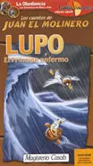 LUPO Y EL PRINCIPE ENFERMO - FAMILIA & VALORES