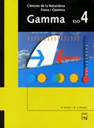 FISICA I QUIMICA GAMMA 4 ESO FISICA I QUIMICA GAMMA 4 ESO