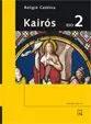 KAIRÓS, RELIGIÓ CATÒLICA, 2 ESO