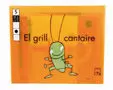 BESTIOLES, EL GRILL CANTAIRE, EDUCACIÓ INFANTIL, 5 ANYS. 2 TRIMESTRE