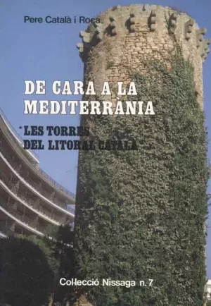 DE CARA A LA MEDITERRANIA