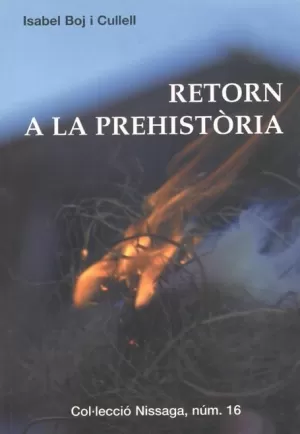 RETORN A LA PREHISTORIA