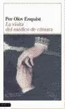 VISITA DEL MEDICO DE CAMARA, LA  DL
