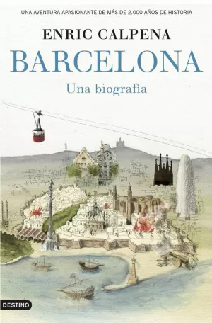 BARCELONA, UNA BIOGRAFÍA (CASTELLÀ)