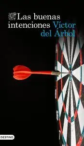 LAS BUENAS INTENCIONES