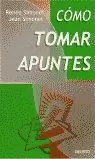 COMO TOMAR APUNTES