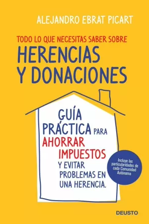 TODO LO QUE NECESITAS SABER SOBRE HERENCIAS Y DONACIONES