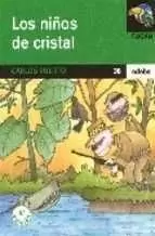 NIÑOS DE CRISTAL,LOS