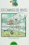 CAMINOS DEL VIENTO