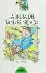 BRUJA DEL PAN PRINGAO