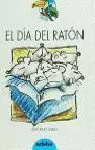 DIA DEL RATON