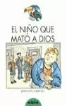 NIÑO QUE MATO A DIOS