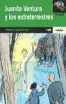 JUANITA VENTURA Y LOS EXTRATERRESTRES