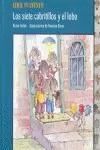 LOS SIETE CABRITILLOS Y EL LOBO. [ELIGE TU CUENTO]