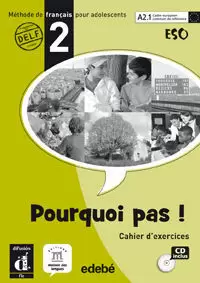 POURQUOI PAS!, 2 ESO. CAHIER D'EXERCICES