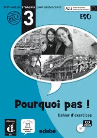 POURQUOI PAS!, 3 ESO. CAHIER D'EXERCICES