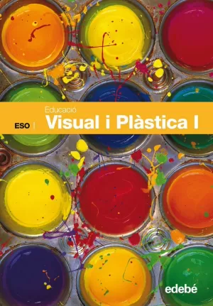 EDUCACIÓ VISUAL I PLÀSTICA, 1 ESO