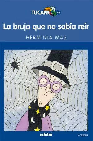 LA BRUJA QUE NO SABÍA REÍR