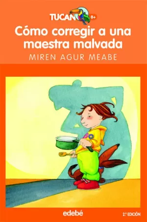 COMO CORREGIR A UNA MAESTRA MALVADA