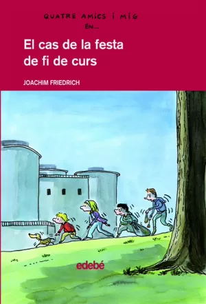 EL CAS DE LA FESTA DE FI DE CURS