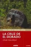 LA CRUZ DEL DORADO