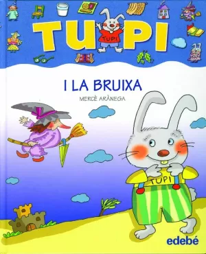 TUPI I LA BRUIXA - LLETRA LLIGADA