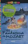 EL FANTASMA DE MOZART EL FANTASMA DE MOZART