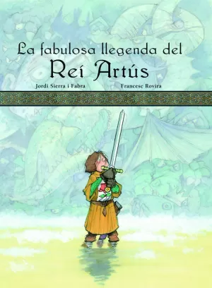 LA FABULOSA LLEGENDA DEL REI ARTÚS