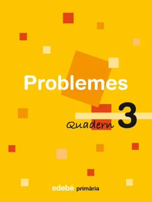 QUADERN 3 PROBLEMES QUADERN 3 PROBLEMES
