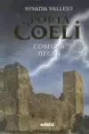 PORTA COELI. COSECHA NEGRA