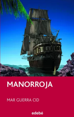 MANORROJA