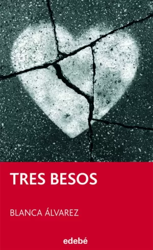 TRES BESOS