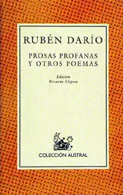PROSAS PROFANAS Y OTROS POEMAS PROSAS PROFANAS Y OTROS POEMAS