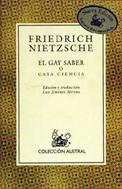 GAY SABER O GAYA CIENCIA EL GAY SABER O GAYA CIENCIA EL