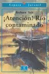 ATENCION RIO CONTAMINADO