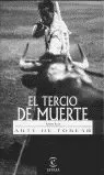 TERCIO DE MUERTE EL