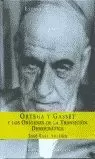 ORTEGA Y GASSET Y LOS ORIGENES