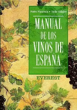 MANUAL DE LOS VINOS DE ESPAÑA