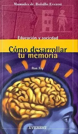 COMO DESAROLLAR TU MEMORIA