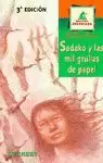 SADAKO Y LAS MIL GRULLAS PAPEL