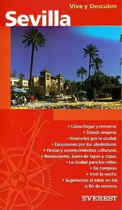 SEVILLA VIVE Y DESCUBRE