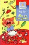 ESO NO ME GUSTA!
