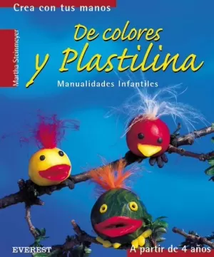 DE COLORES Y PLASTILINA 4 AÑOS