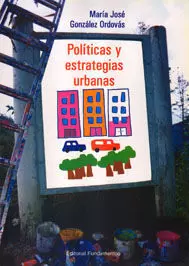 POLITICAS Y ESTRATEGIAS URBANA