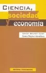 CIENCIA, SOCIEDAD Y ECONOMIA